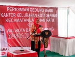 Walikota Eva Dwiana Resmikan Kantor Kelurahan Kota Sepang Bandar Lampung