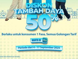 Tambah Daya Listrik September 2025, PLN Diskon 50 Persen