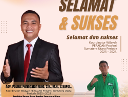 Pembina RBB, Adv. Paulus Peringatan Gulo, Resmi Dilantik Jadi Koordinator Wilayah PERADAN Sumut