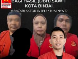 EC-LMND Binjai Minta KEJARI Ungkap Aktor Intelektual Dugaan Korupsi DBH Sawit 2023–2024