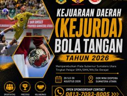 Kejurda Bola Tangan Sumatera Utara 2026 Siap Digelar, Perebutkan Piala Gubernur